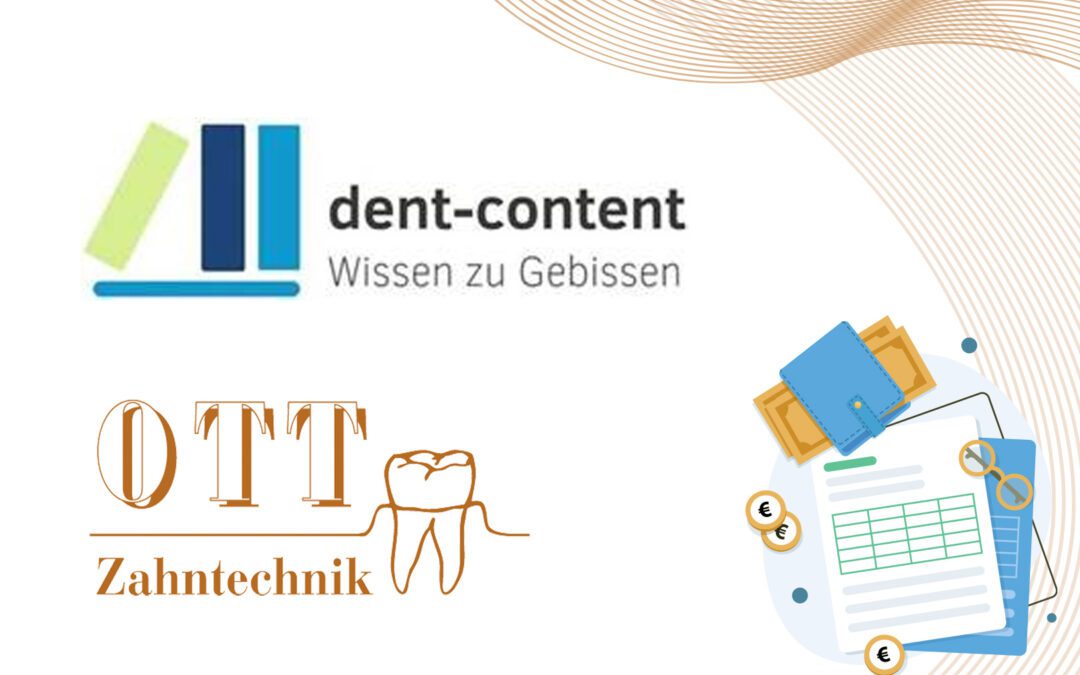 Zahntechnische Abrechnung hautnah